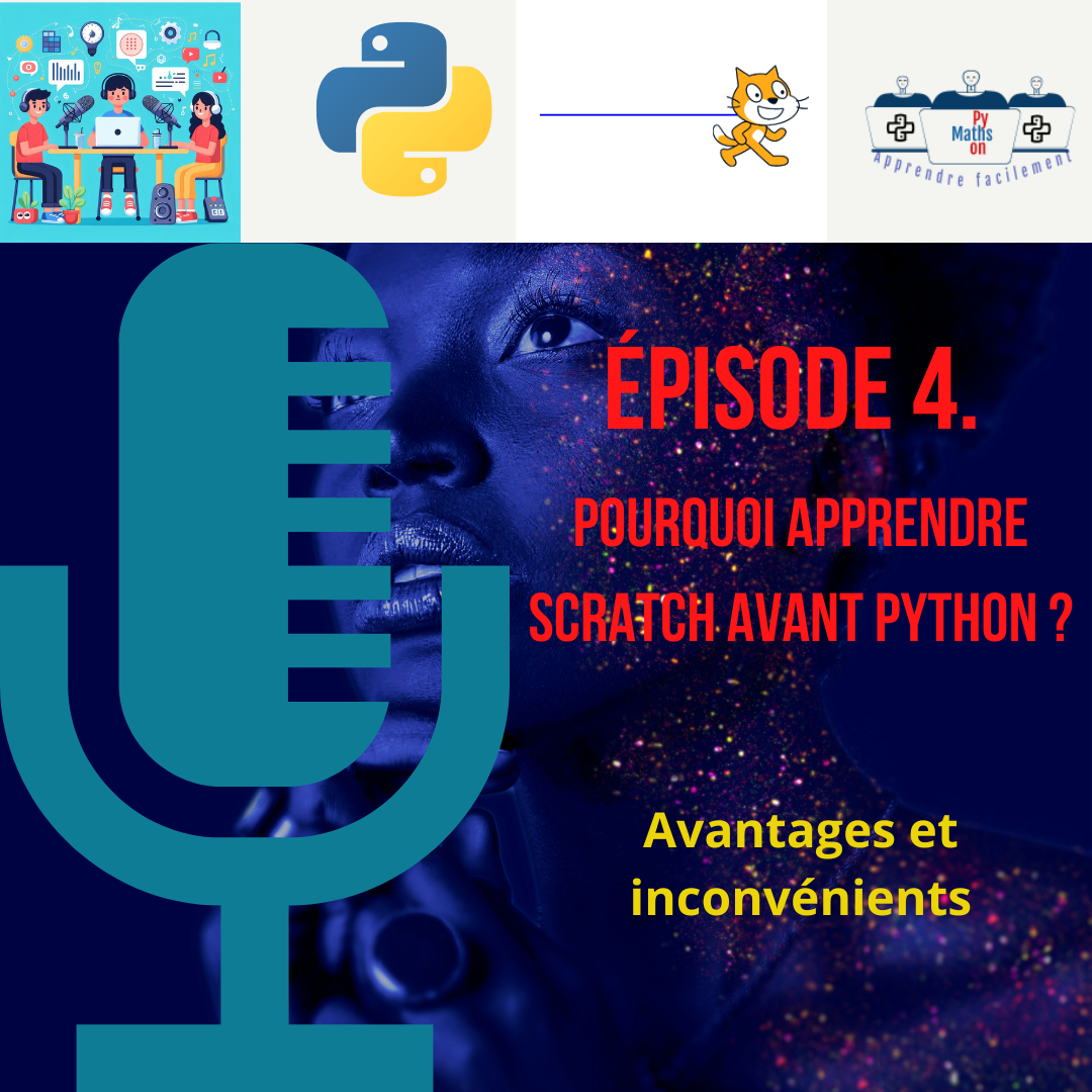 Débuter en Programmation. Scratch ou Python ? - Cours de maths et python